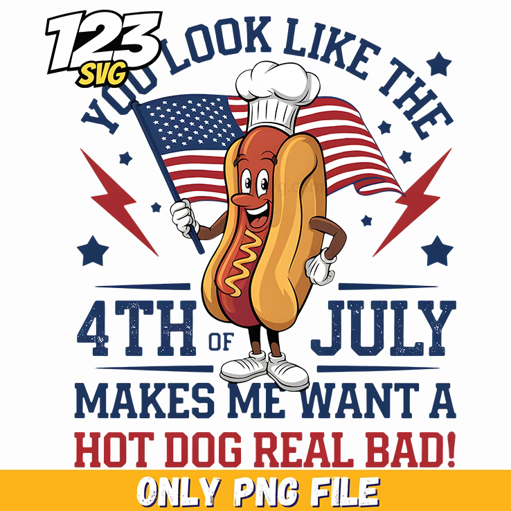 4th of july hotdog style png, 4th of july hot dog real bad png, you look like the 4th of july - 123SVG Store