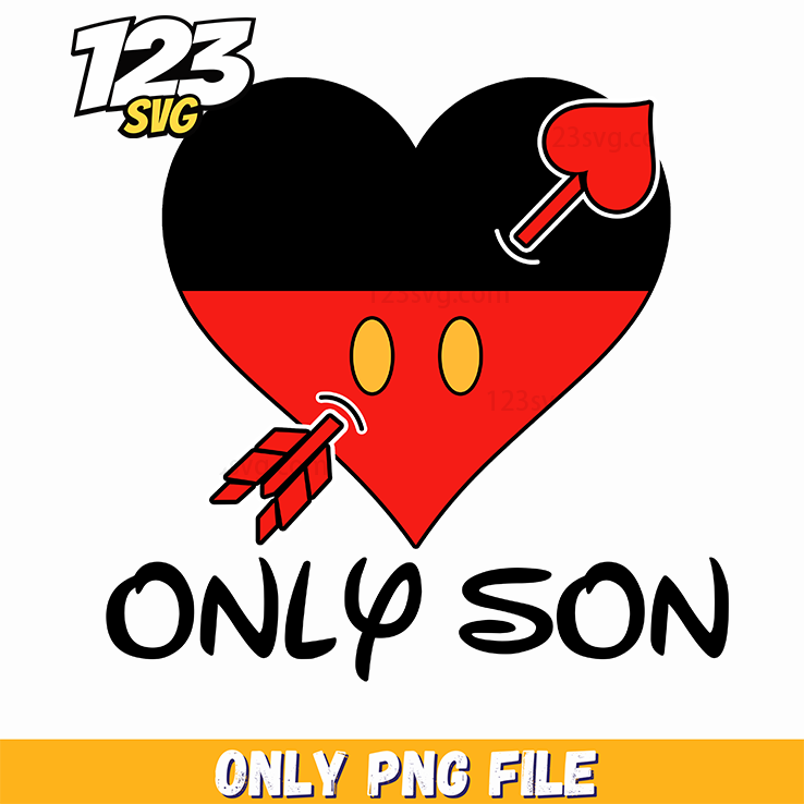 Only Son Valentine PNG, valentine boy png, son png valentine - 123SVG Store