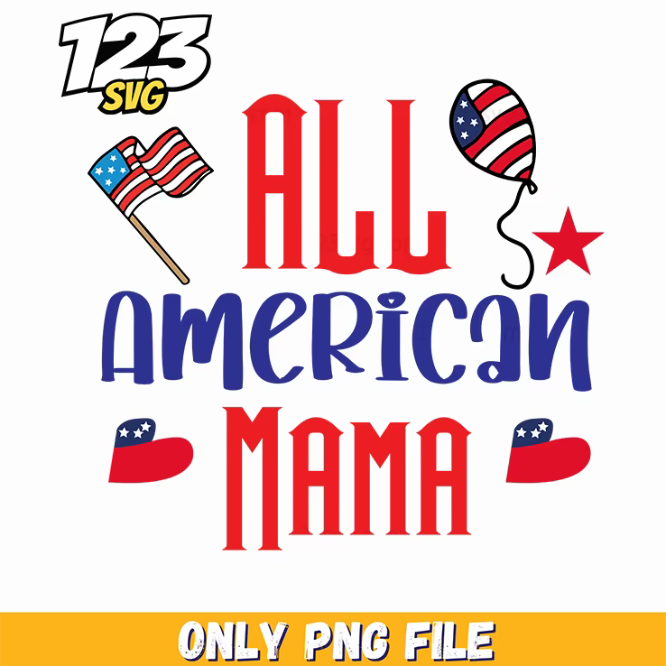all american mama flag balloon star us maps png, usa flag balloon decorations, patriotic balloon decoration ideas - 123SVG Store