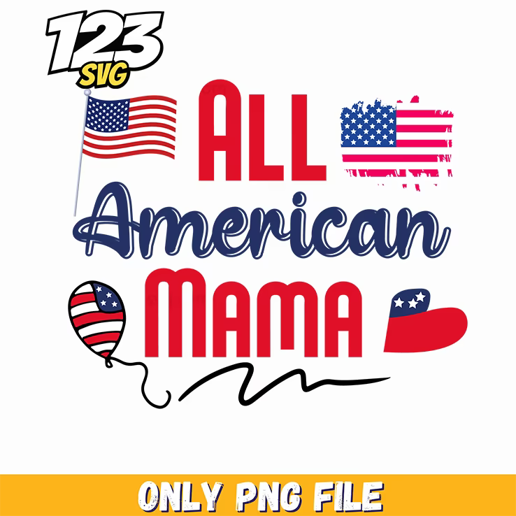 all american mama png, america mom love, patriotic mom love - 123SVG Store