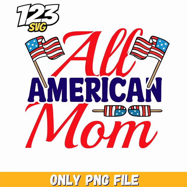 all american mom flags popsicle png, patriotic mom popsicle treats, american mom flag popsicle - 123SVG Store