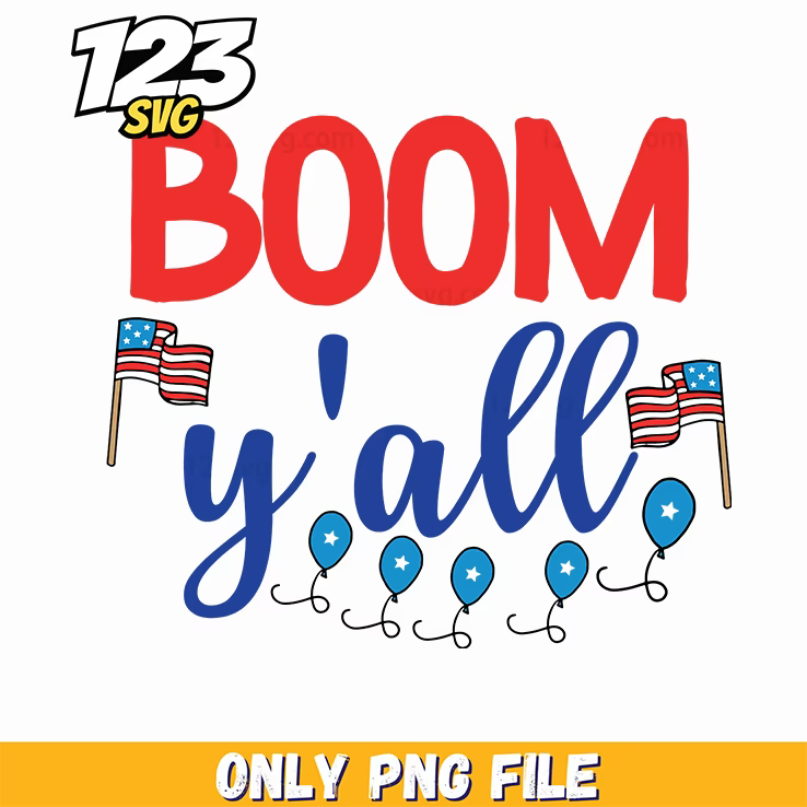 boom yall flags balloons png, patriotic balloons and flags, balloons and flags png - 123SVG Store