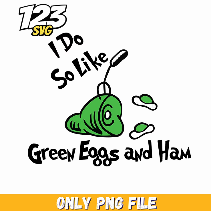 do you like green eggs and ham dr seuss png, dr seuss characters valentine's day png, dr seuss characters png - 123SVG Store
