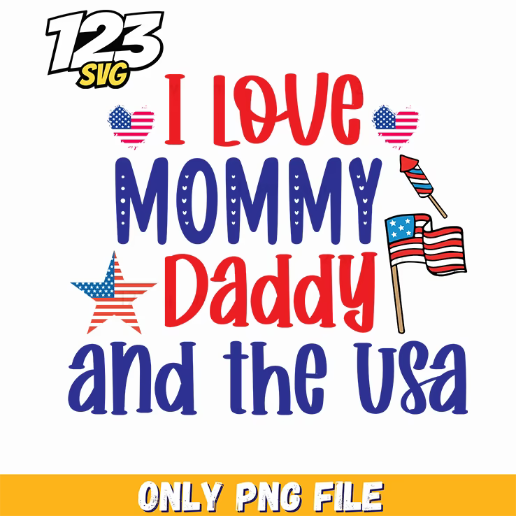 i love mommy daddy and the usa hearts flags stars png, usa hearts flags, mommy daddy usa flag - 123SVG Store
