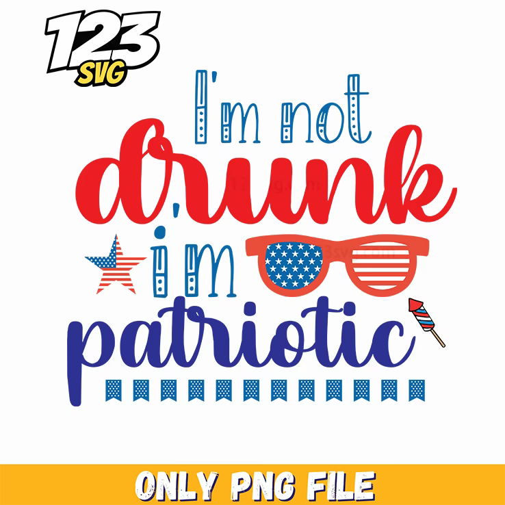 im not drunk im patriotic star sunglasses rocket bunting png, star sunglasses rocket bunting, patriotic star sunglasses rocket - 123SVG Store