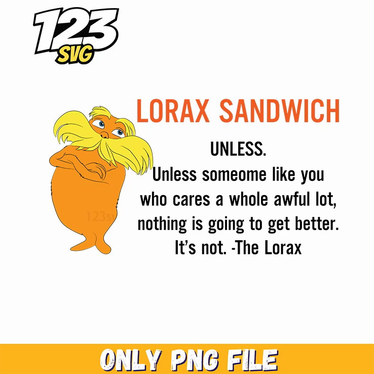 lorax unless someone cares dr seuss png, dr seuss characters png, dr seuss characters valentine's day png - 123SVG Store