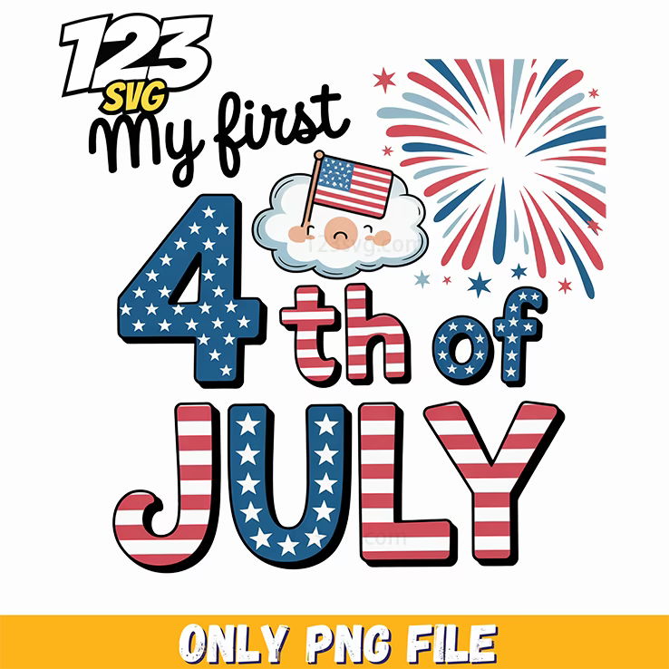 my first fourth of july fireworks png, fourth of july, 4th july svg - 123SVG Store