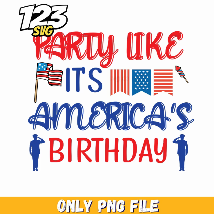 party like its americas birthday flags bunting silhouette soldier png, red white blue party decorations, patriotic party decorations ideas - 123SVG Store