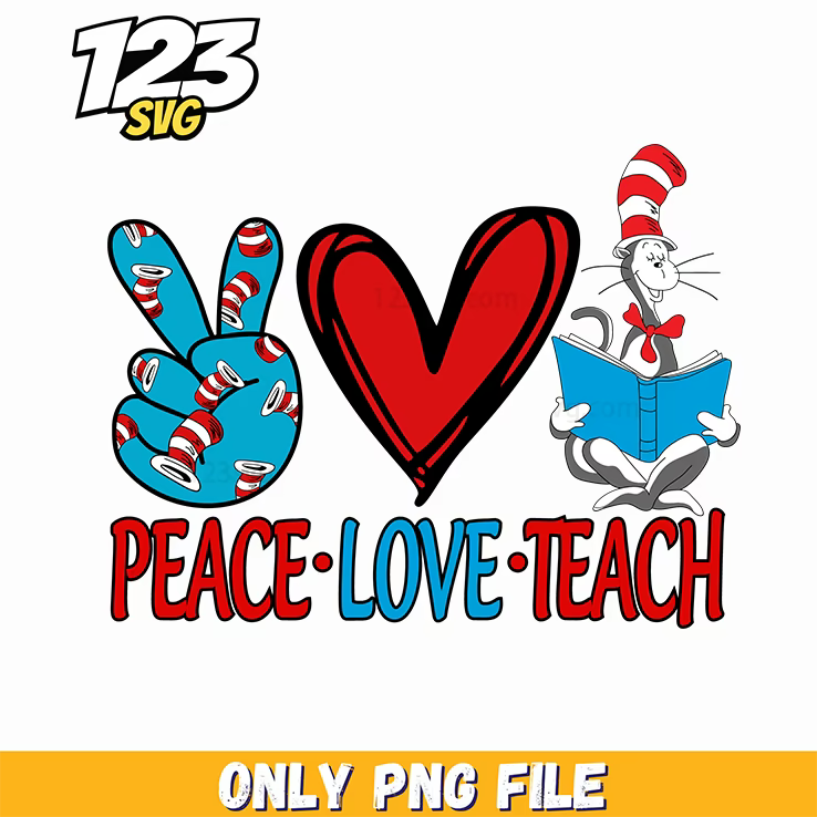 peace love teach dr seuss png, peace love stitch png, dr seuss characters valentine's day png - 123SVG Store