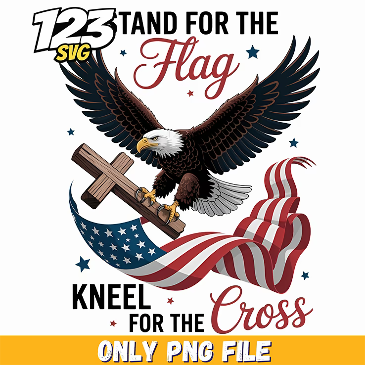 stand for the flag usa png, stand for the flag i kneel for the cross, stand for the flag kneel for the cross - 123SVG Store