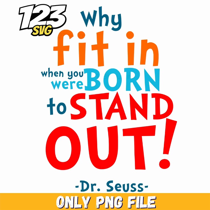 stand out quote png, stand out world tour png, stand out for 95 png - 123SVG Store