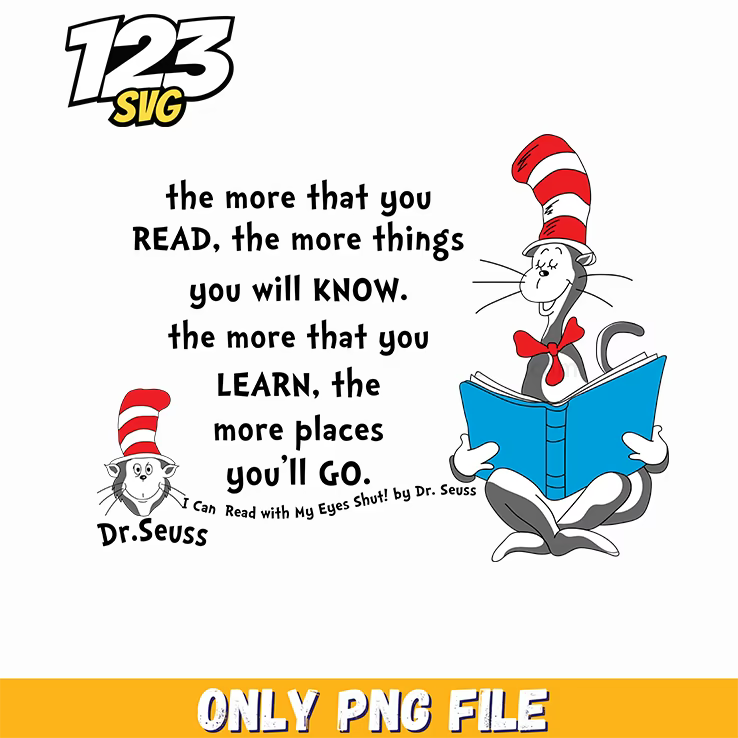 the more you read learn go dr seuss png, dr.seuss characters png, dr.seuss characters valentine's day png - 123SVG Store