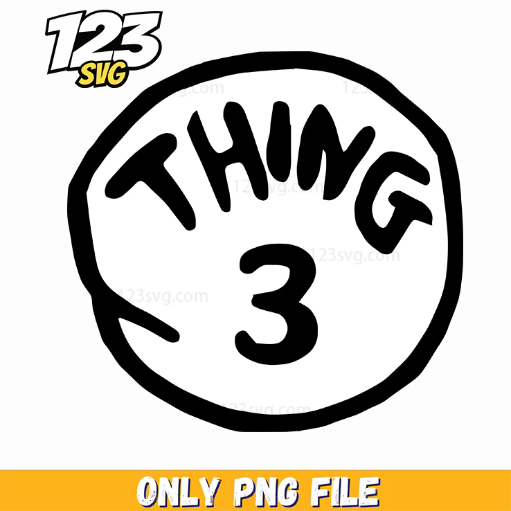 thing 3 badge circle dr seuss png, dr seuss characters valentine's day png, derpy christmas png - 123SVG Store