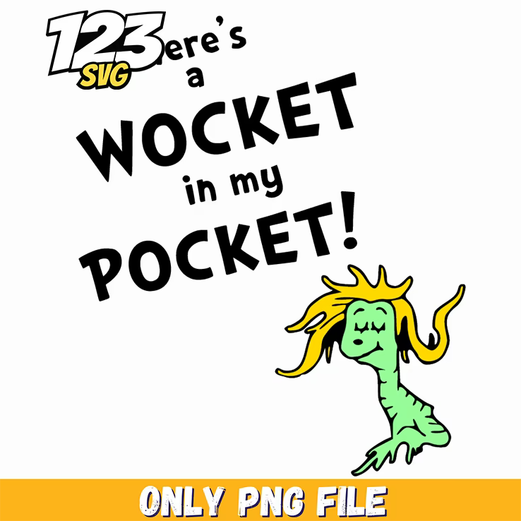 wocket in my pocket design dr seuss png, kpop cartoon png, christmas design png - 123SVG Store