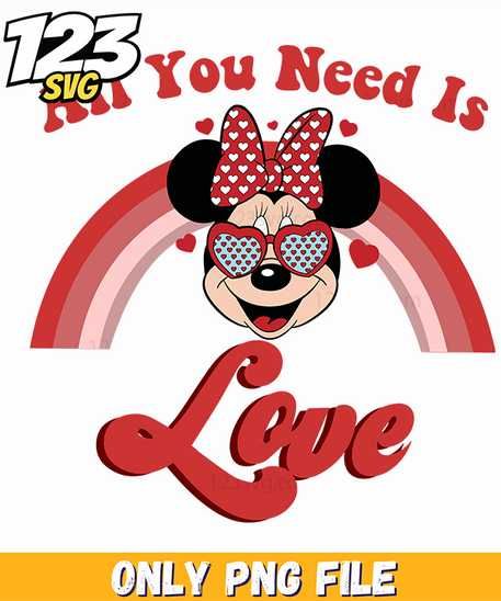 All You Need Is Love Minnie PNG, minnie mouse love png, minnie mouse all you need is love - 123SVG Store