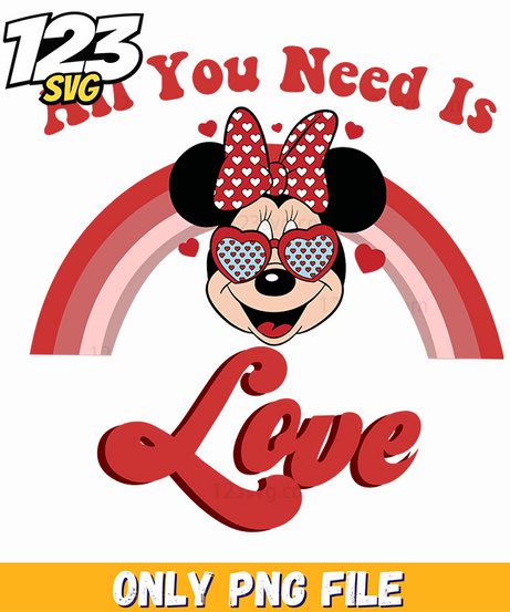 All You Need Is Love Minnie PNG, minnie mouse love png, minnie mouse all you need is love - 123SVG Store