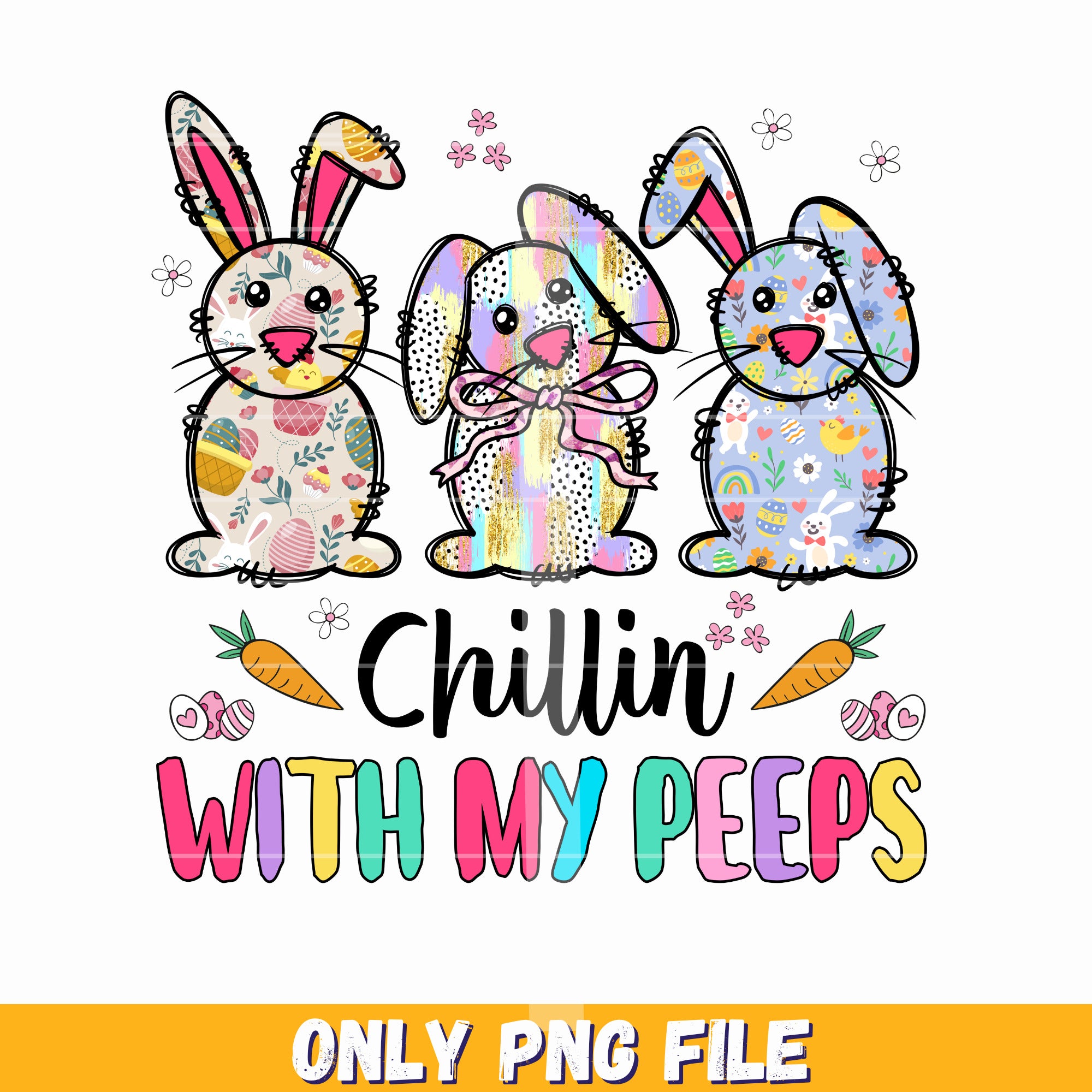 chillin with my peeps, chillin with my peeps clipart, Easter bunny DTF