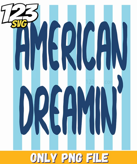american dreamin png, american boy band png, big time american png - 123SVG Store