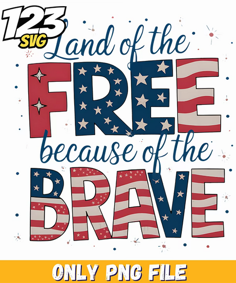 because of the brave usa png, usa brave the, brave usa because - 123SVG Store