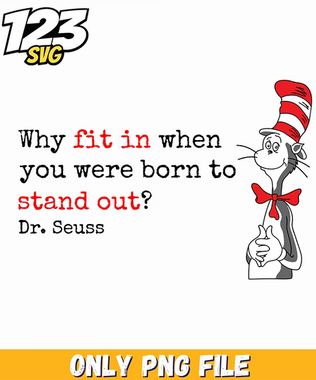 born to stand out dr seuss png, dr seuss stand out, dr seuss character png - 123SVG Store