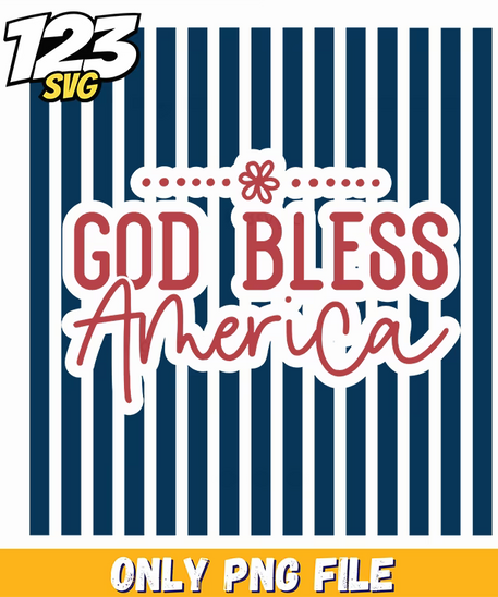 god bless america png 3, god bless america, 4th of july - 123SVG Store