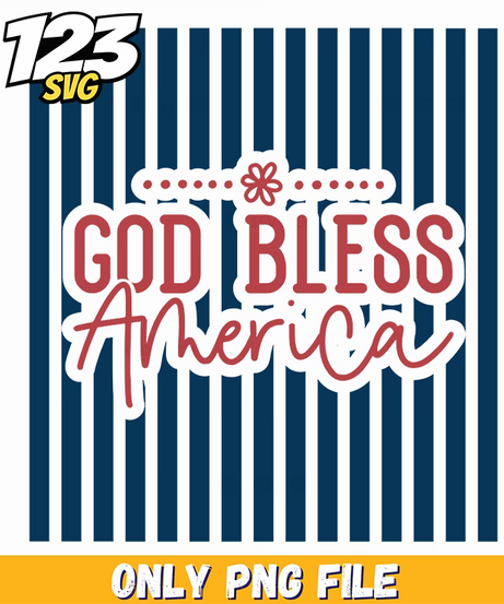 god bless america png 3, god bless america, 4th of july - 123SVG Store
