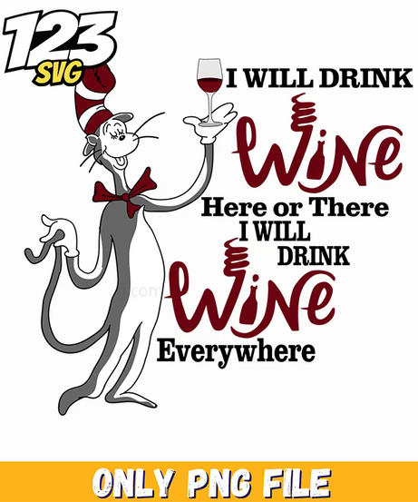 i will drink wine funny dr seuss png, funny zoey christmas png, funny design of kpop band png - 123SVG Store