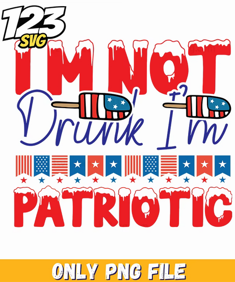 im not drunk im patriotic popsicles bunting png, 4th of july patriotic popsicles, patriotic popsicle bunting decorations - 123SVG Store