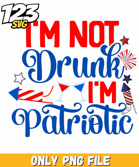 im not drunk im patriotic wine glasses fireworks rockets png, patriotic wine glasses, wine glasses with fireworks and rockets - 123SVG Store