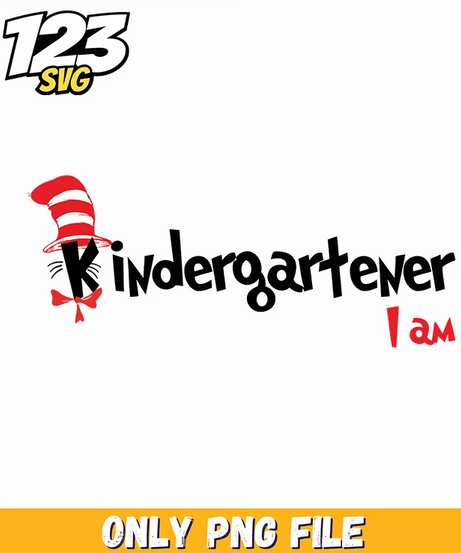 kindergarten i am dr seuss png, be kind autism png, kindergarten png - 123SVG Store