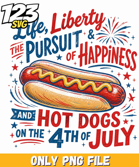 life liberty hotdogs png, 4th july hotdogs, 4th of july hotdog - 123SVG Store