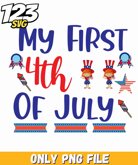 my first 4th of july png, 4th of july png images, 4th of july png download - 123SVG Store