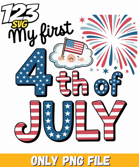 my first fourth of july fireworks png, fourth of july, 4th july svg - 123SVG Store