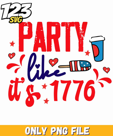 party like its 1776 popsicle drink png, independence day popsicle, summer popsicle drinks - 123SVG Store