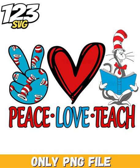 peace love teach dr seuss png, peace love stitch png, dr seuss characters valentine's day png - 123SVG Store