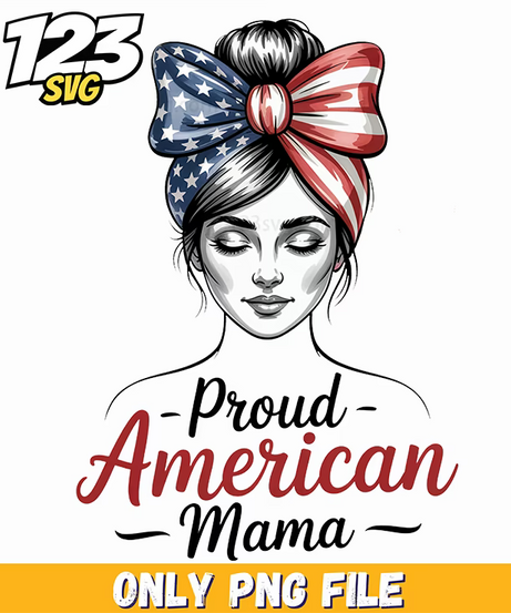 proud american mama head wrap portrait png, proud american mama head wrap portrait png, proud american mama head - 123SVG Store