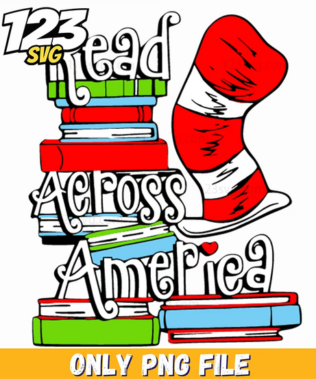 read across america books dr seuss png, read across america dr seuss, dr seuss read across america - 123SVG Store