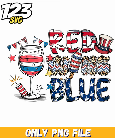 red white blue wine glass png, 4th of July Png, modern vibes boys png - 123SVG Store