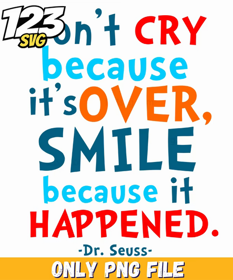 smile because it happened dr seuss png, dr seuss characters png, dr seuss characters valentine's day png - 123SVG Store