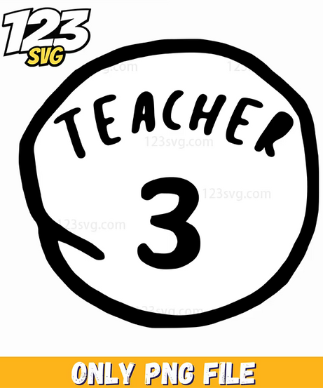 teacher 3 badge dr seuss png, dr seuss teacher badges, dr seuss educational badges - 123SVG Store