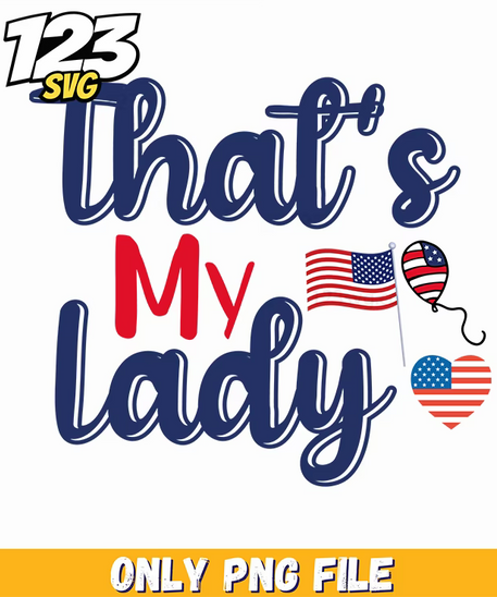thats my lady png, lady png, lady clip art - 123SVG Store
