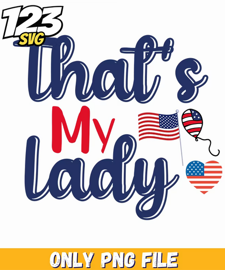 thats my lady png, lady png, lady clip art - 123SVG Store