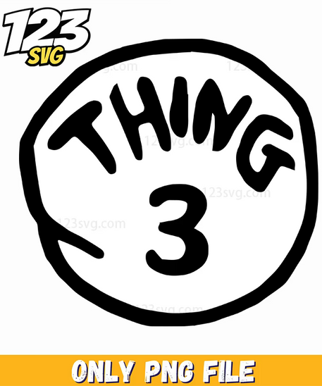 thing 3 badge circle dr seuss png, dr seuss characters valentine's day png, derpy christmas png - 123SVG Store
