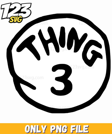 thing 3 badge circle dr seuss png, dr seuss characters valentine's day png, derpy christmas png - 123SVG Store