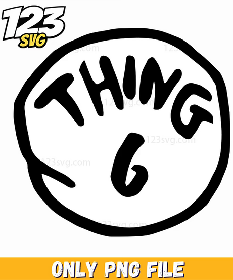 thing 6 badge circle dr seuss png, dr seuss characters valentine's day png, dr seuss characters png - 123SVG Store