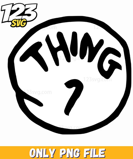 thing 7 badge circle dr seuss png, dr seuss characters valentine's day png, happy birthday roblox png - 123SVG Store
