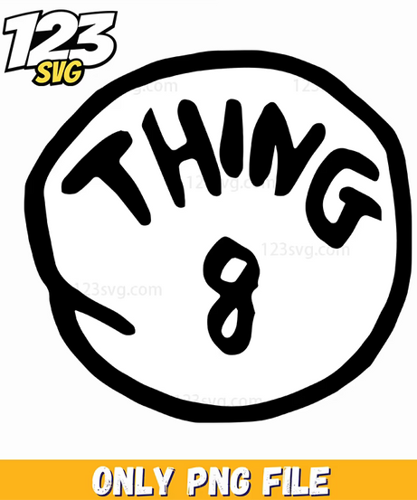 thing 8 badge circle dr seuss png, dr seuss characters valentine's day png, dr seuss characters png - 123SVG Store