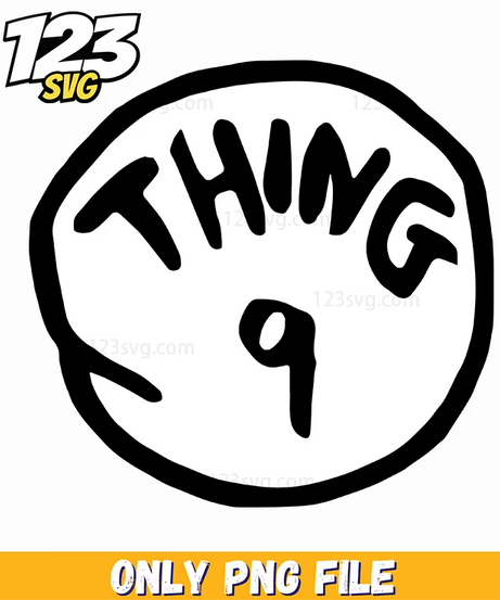thing 9 badge circle dr seuss png, dr seuss characters png, christmas demon hunter png - 123SVG Store