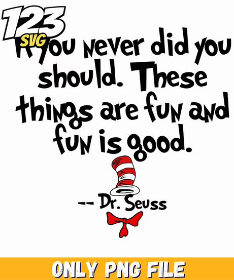 things are fun and good png, funny quote png, sarcastic png - 123SVG Store