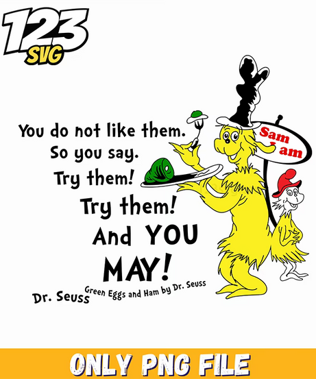 try them and you may dr seuss png, dr seuss characters png, dr.seuss characters png - 123SVG Store